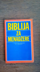 BIBLIJA ZA MENADŽERE - C. Northcote parkinson, m. k. rustomji