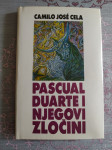 Camilo Jose Cela: Pascual Duarte i njegovi zločini