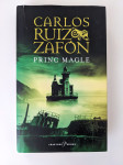 Carlos Ruiz Zafon: Princ magle