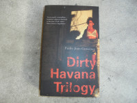 Dirty Havana Trilogy, Pedro Juan Gutiérrez