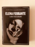 Elena Ferrante : Lažljivi život odraslih