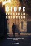 Fernando Aramburu: Čiope