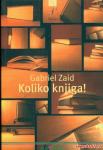 Gabriel Zaid KOLIKO KNJIGA