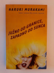 Haruki Murakami : Južno od granice, zapadno od sunca