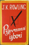 J. K. Rowling - Prijevremeni izbori