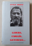 Jevrem Brković: Lideri, udbaši, generali...