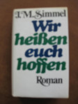 JOHANNES MARIO SIMMEL (1924-2009), 2 romana na njemačkom jeziku