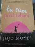 Jojo Moyes  TU SAM PRED TOBOM