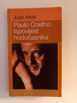 Juan Arias / Paulo Coelho : Ispovijest hodočasnika