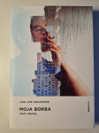 Karl Ove Knausgard - MOJA BORBA