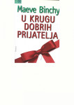 U KRUGU DOBRIH PRIJATELJA - Maeve Binchy