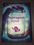 Liane Moriarty: Suprugova tajna