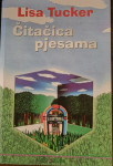 LISA TUCKER - ČITAČICA PJESAMA