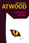 Margaret Atwood - U neobranom grožđu