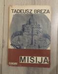 Misija - Tadeusz breza