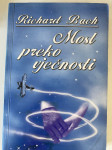 MOST PREKO VJEČNOSTI, Richard Bach