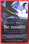 NE NAUDITI - Henri Marš