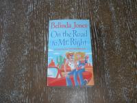 ON THE ROAD TO MR. RIGHT - Belinda Jones