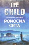 PONOČNA CRTA Lee Child