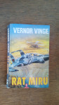 Rat miru /  Na kraju duge  - Vernor Vinge