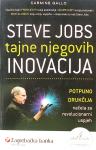 STEVE JOBS TAJNE NJEGOVIH INOVACIJA Carmine Gallo