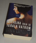 Stieg Larsson Djevojka koja se igrala vatrom