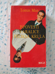 Thomas Mann - Ispovesti varalice Feliksa Krula