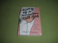 Tracy Quan - DIARY OF A MANHATTAN CALL GIRL