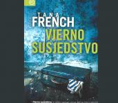 VJERNO SUSJEDSTVO - Tana French