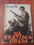 NA VRATIMA GRADA - Evgenij Ris