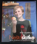 Ana Ugarković: Nešto slatko