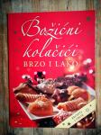 Božićni kolači : brzo i lako : recepti i oblici