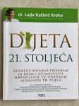 DIJETA 21. STOLJEĆA dr. Lejla Kažinić Kreho