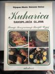 Mužic-Božac - Kuharica sakupljača gljiva