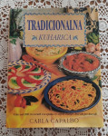 Prodajem Tradicionalnu Kuharicu talijanske autorice Carle Capalbo