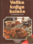 Velika knjiga kolača – 320 recepata i slika – Christian Teubner, Annet