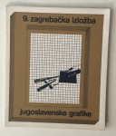 9. ZAGREBAČKA IZLOŽBA JUGOSLAVENSKE GRAFIKE : IVAN PICELJ