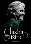 Andrea Bocelli : GLAZBA TIŠINE