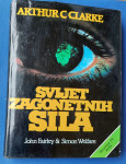 ARTHUR C CLARKE - SVIJET ZAGONETNIH SILA - FAIRLEY&WELFARE