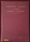 August Šenoa - Sabrane pjesme 1.knjiga lirske pjesme