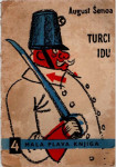 August Šenoa: Turci idu