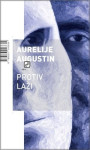 Augustin, Aurelije: PROTIV LAŽI