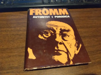 AUTORITET I PORODICA ERICH FROMM  NAPRIJED 1986.