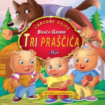 Braća Grimm : TRI PRAŠČIĆA