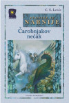 C. S. Lewis: Kronike iz Narnije- ČAROBNJAKOV NEĆAK