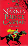 C.S. Lewis: Prince Caspian (The Chronicles of Narnia, Book 4)