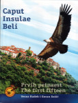 Caput Insulae Beli - Prvih petnaest