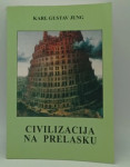 Carl Gustav Jung: Civilizacija na prelasku