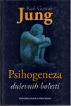 Carl Gustav Jung: Psihogeneza duševnih bolesti