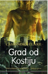 Cassandra Clare: Instrumentarij smrtnika 1- Grad od kostiju